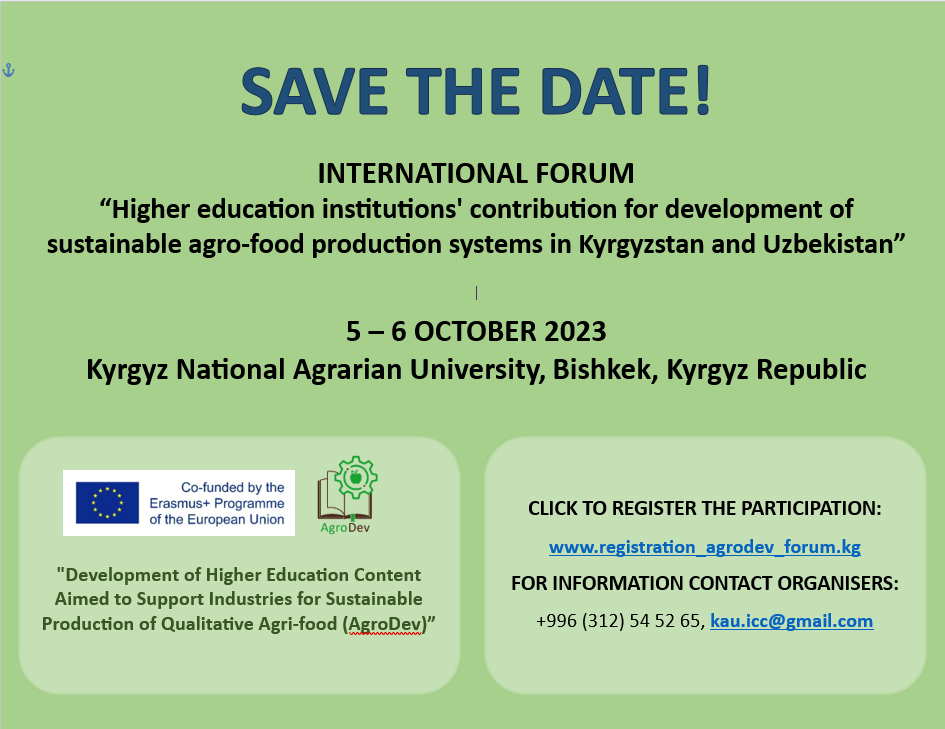 Вы сейчас просматриваете INTERNATIONAL FORUM“Higher education institutions’ contribution for development ofsustainable agro-food production systems in Kyrgyzstan and Uzbekistan”